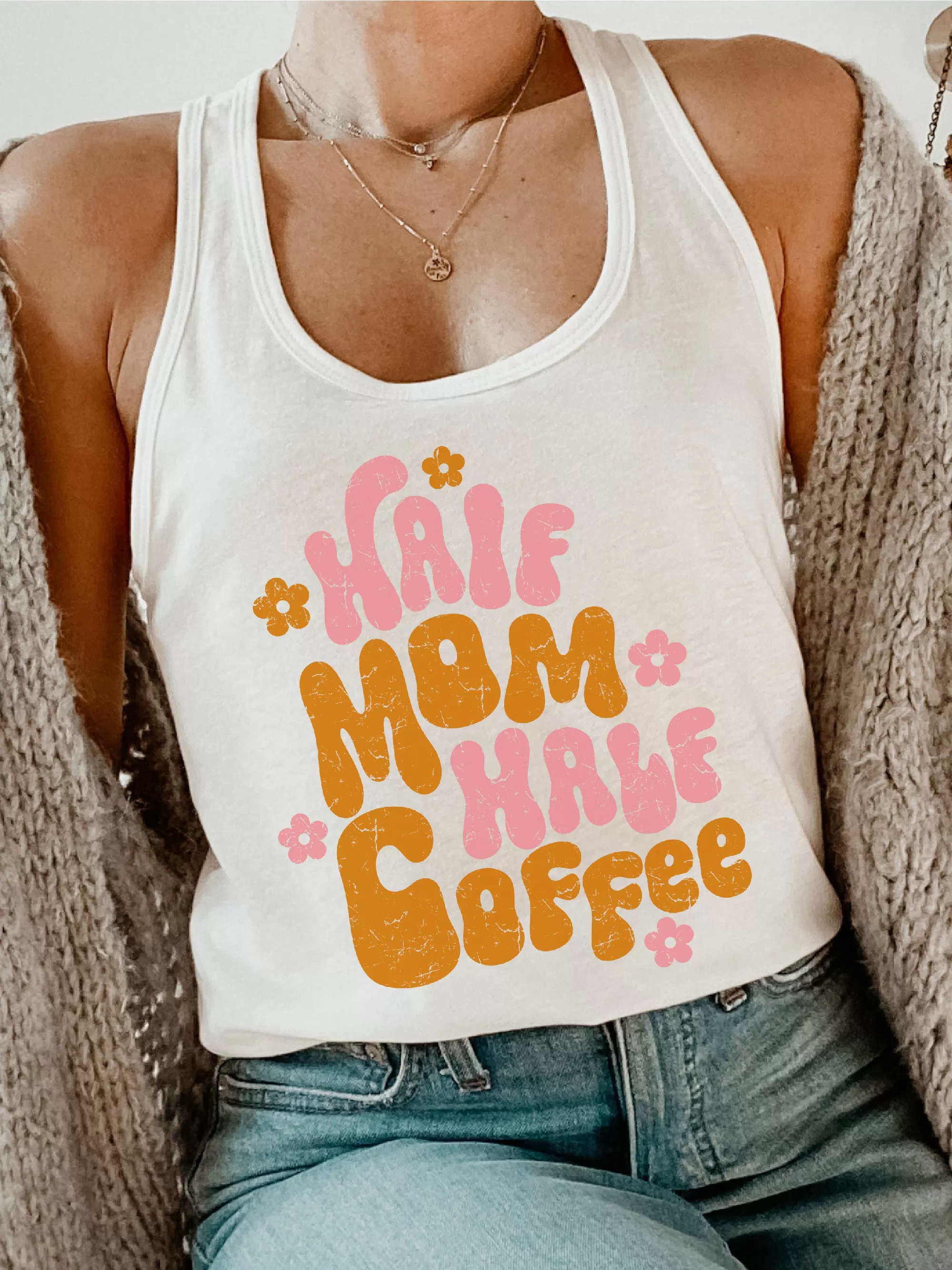 Half Mom Half Coffee