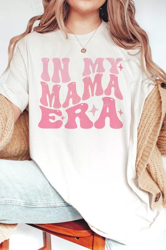 IN MY MAMA ERA Graphic T-Shirt