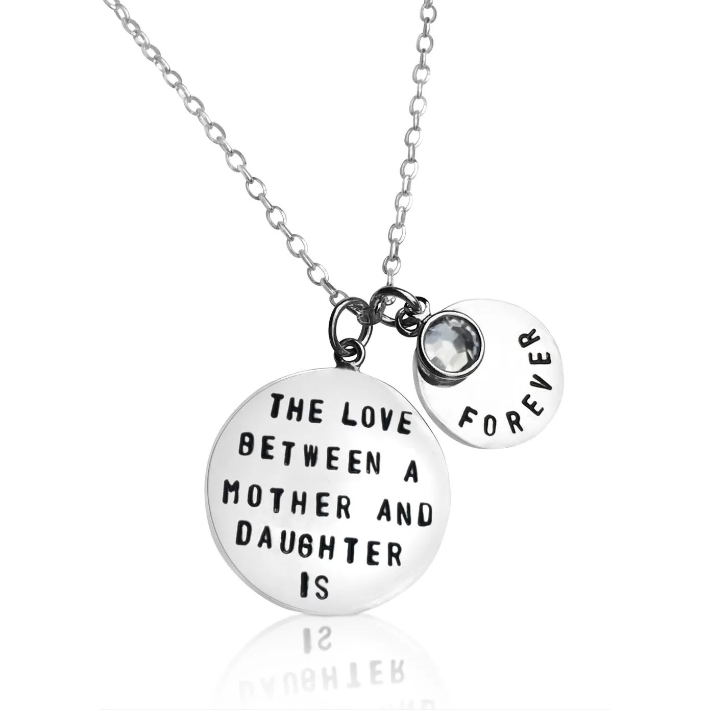 Love Between a Mother and Daughter is Forever Necklace