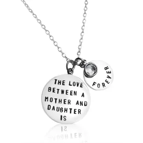 Love Between a Mother and Daughter is Forever Necklace