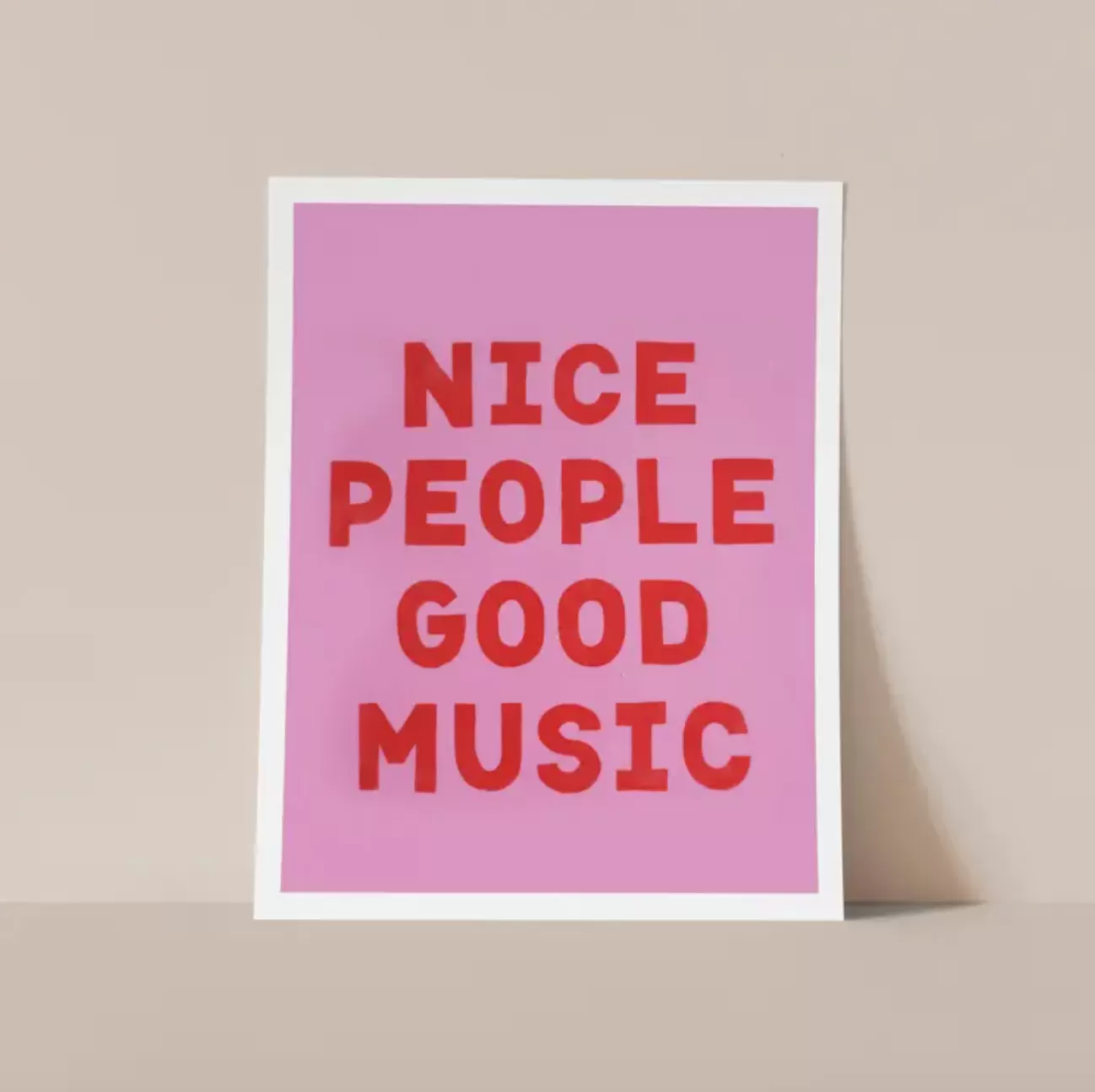 Print - Nice People Good Music (Pink   Red)